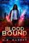 [Junkyard Druid Novellas 05] • Blood Bound